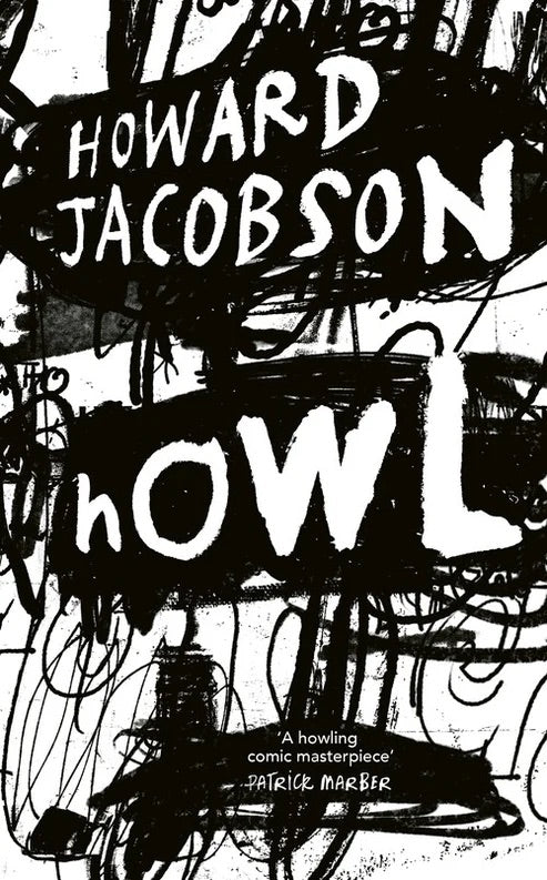 Howl Book by Howard Jacobson