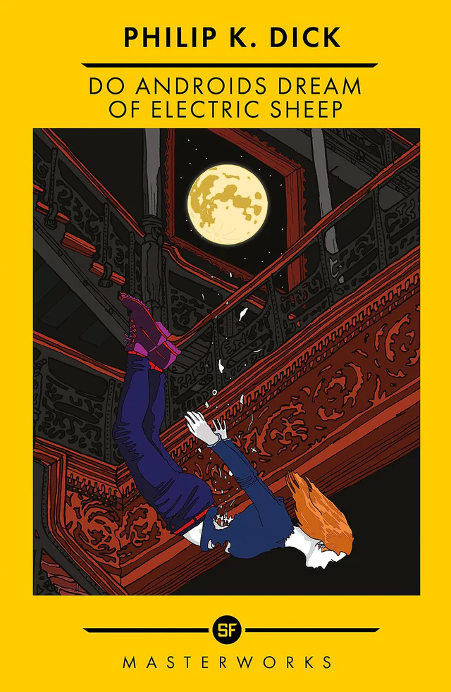 Do Androids Dream Of Electric Sheep? By Philip K Dick