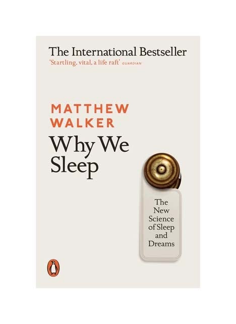 Why We Sleep book by Matthew Walker