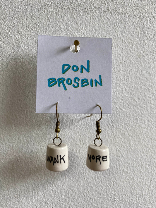 Wank More handmade ceramic earrings by Don Brosbin