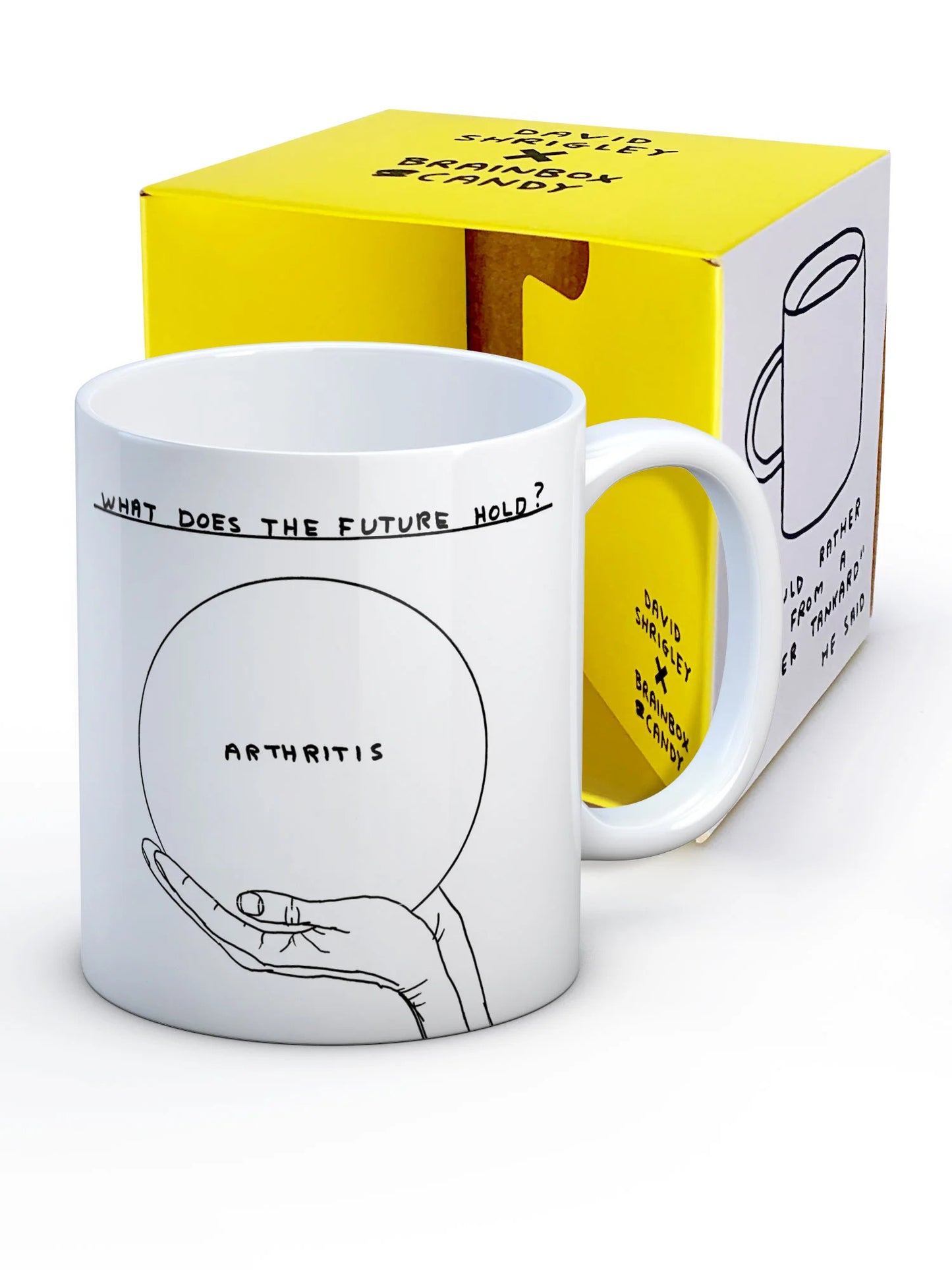Arthritis Crystal Ball David Shrigley Mug By David Shrigley