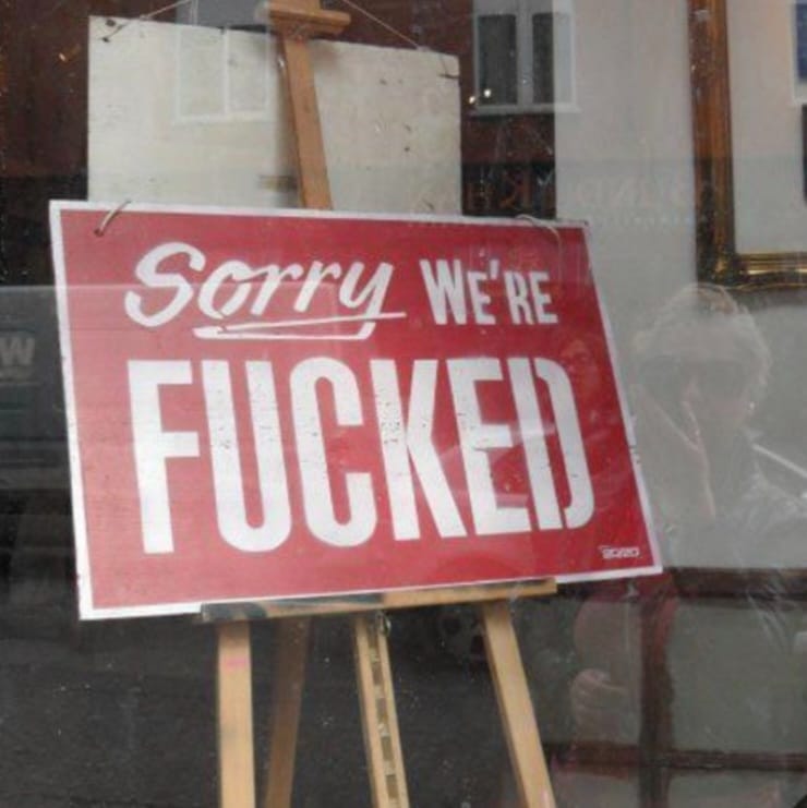 Sorry We're F*cked - Square Magnet by Lost & Foundry