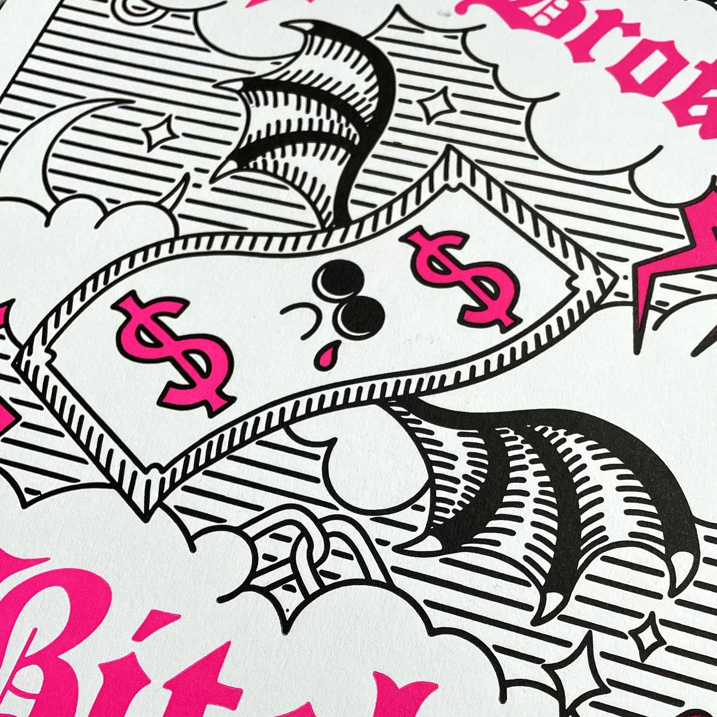 Lil’ Broke Bitch — Letterpress Print by GRODUKBOUCAR