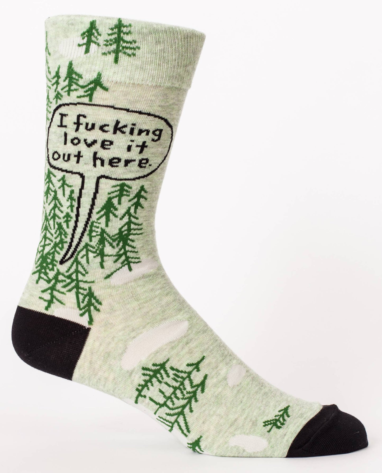 I Fucking Love It Out Here Men's Socks by Incognito