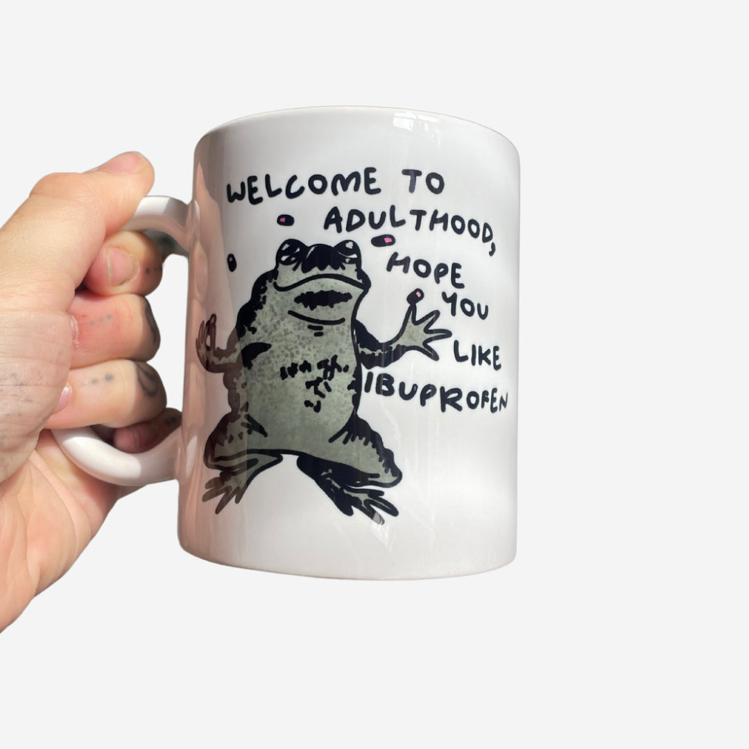 Welcome To Adulthood Mug by Daze Made