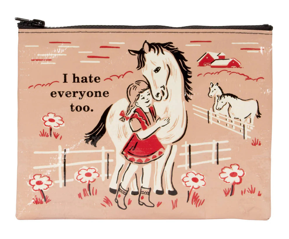 I Hate Everyone Too Zipper Pouch by Incognito