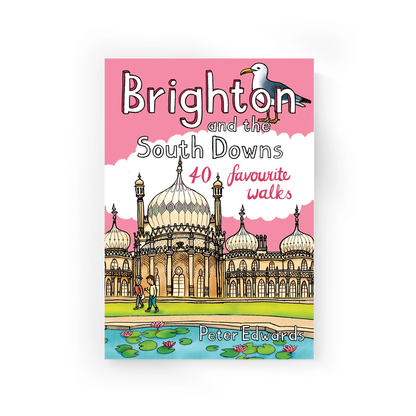 Brighton and the South Downs: 40 Favourite Walks by Pocket Mountains Limited