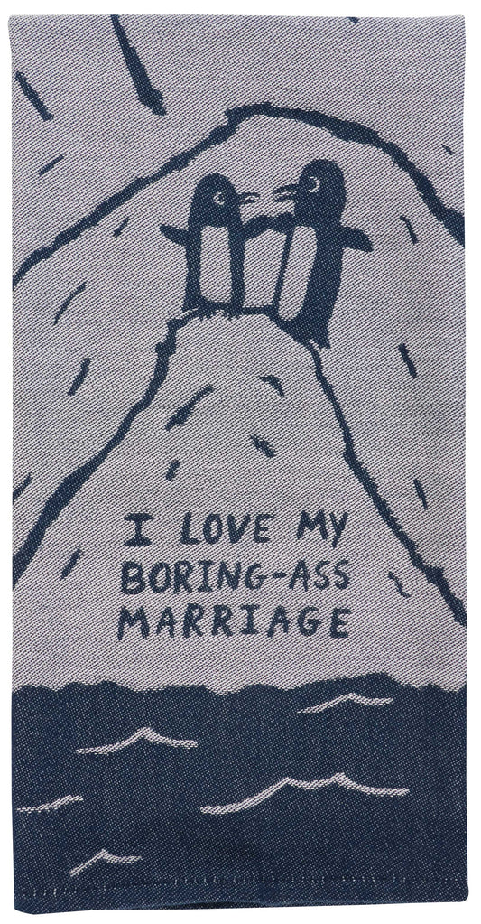Boring-Ass Marriage Dish Tea Towel by Incognito