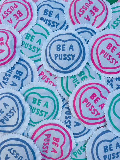 Be A Pussy Catnip Pouch By Your Mom