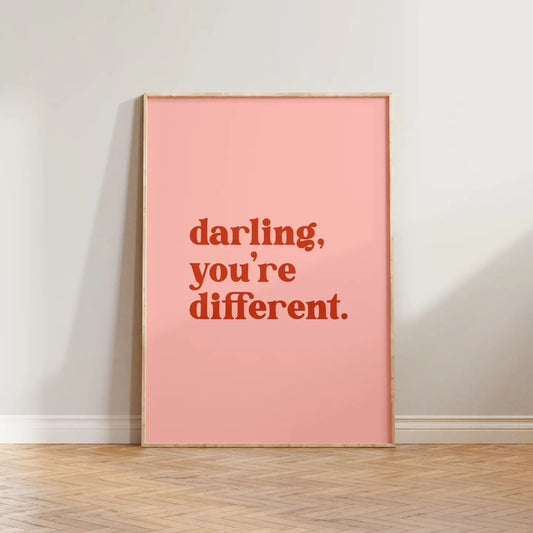 Darling You're Different Print A4 by Lune Design