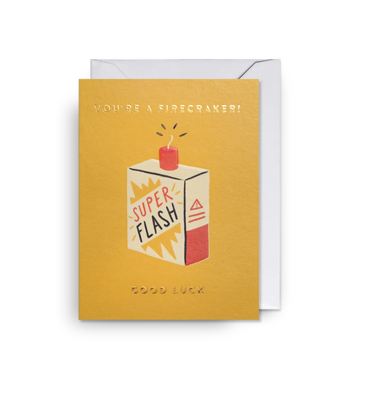 You're a Firecracker! Good Luck Mini Card by Ruby Taylor