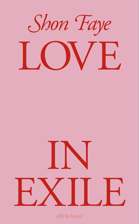Love in Exile book by Shon Faye