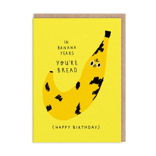 In Banana Years Greeting Card By Oh Deer