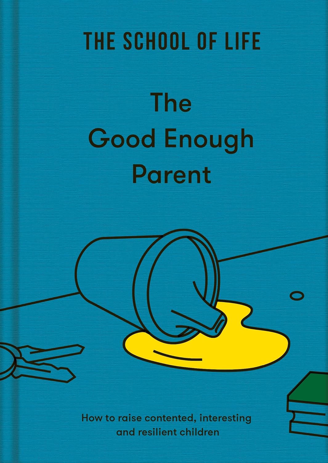 The Good Enough Parent by The School Of Life