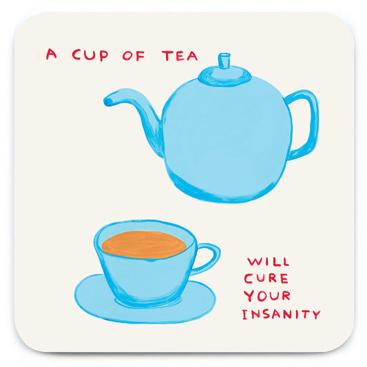 Funny Coaster - Cup Of Tea by David Shrigley