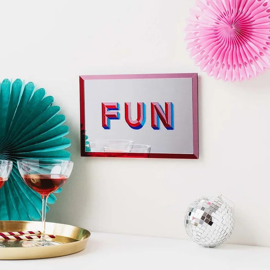 Fun Mirror Sign By Laura Danby