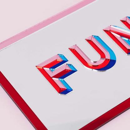 Fun Mirror Sign By Laura Danby