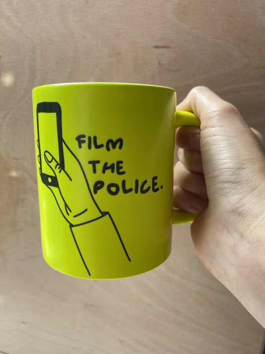 Film the police Mug by Daze Made