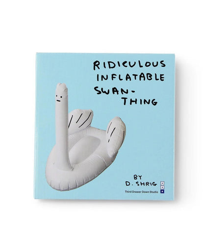 Ridiculous Inflatable Swan-Thing By David Shrigley