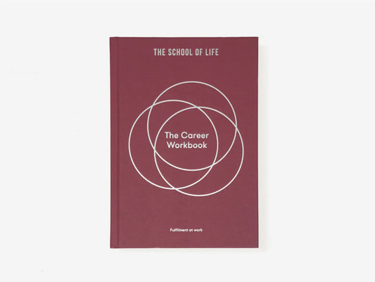 The Career Workbook by School Of LIfe
