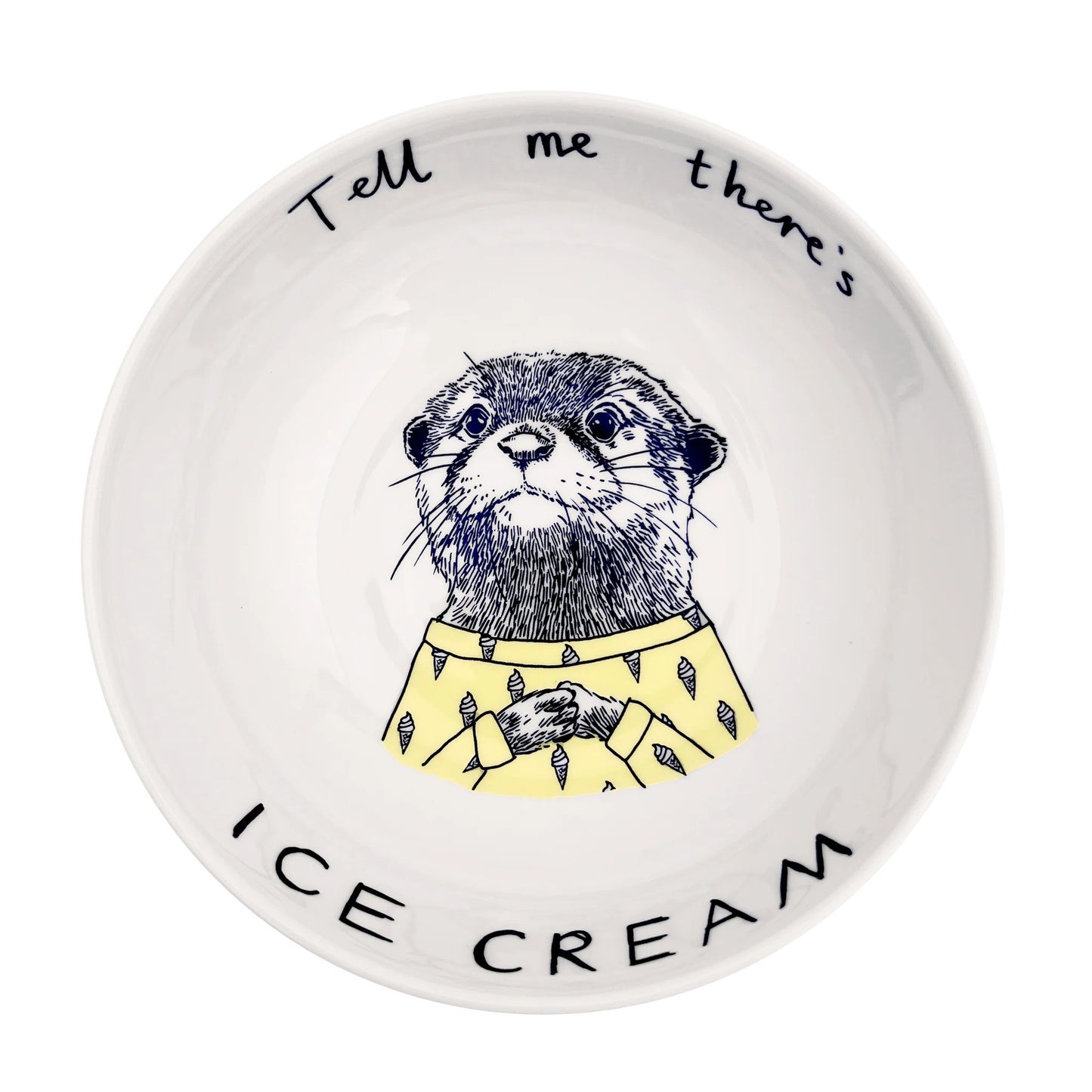 'Tell Me There is Ice Cream' Otter Bowl by Jimbobart