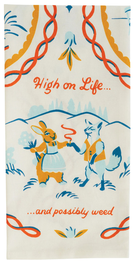 High On Life  Dish Towel by Incognito