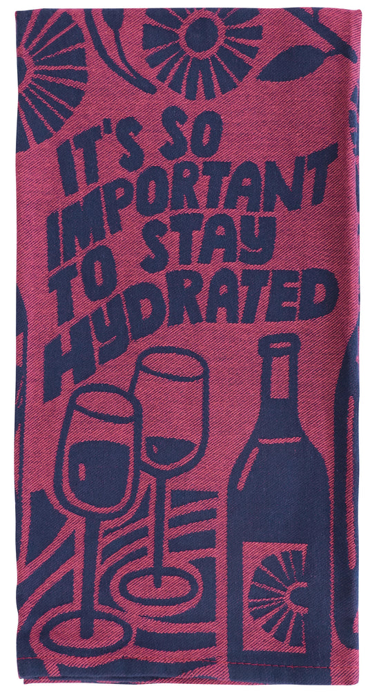 It's So Important To Stay Hydrated Dish Towel Dish Towel Dish Towel by Incognito