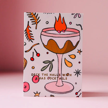Deck the Halls with Xmas Cocktails Card by Freya Niamh Design