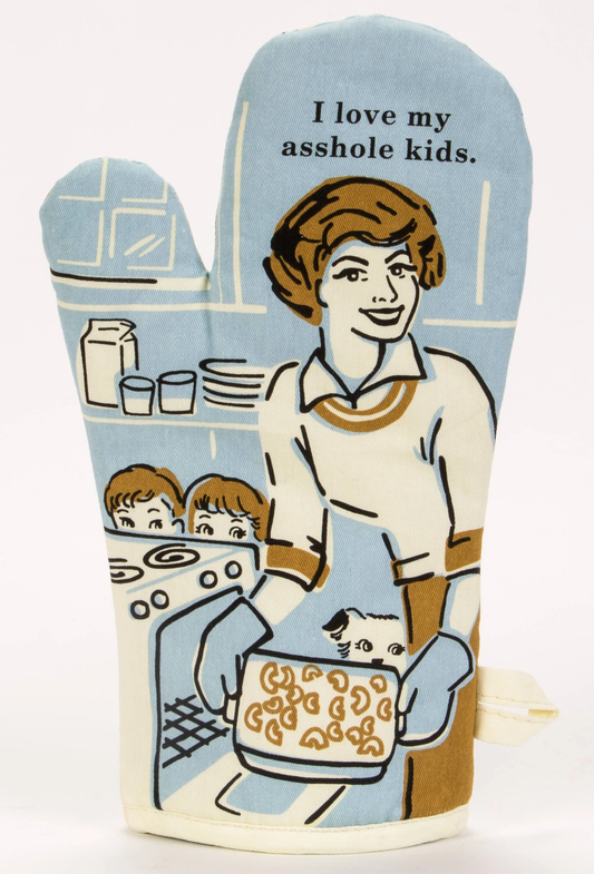 Love My Asshole Kids Oven Mitt by Incognito