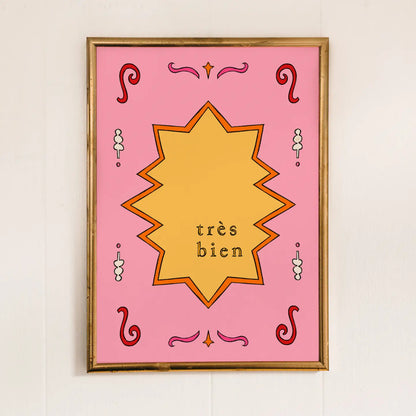 Tres Bien Art Print, Pink and Yellow Wall Art by Freya Niamh Design