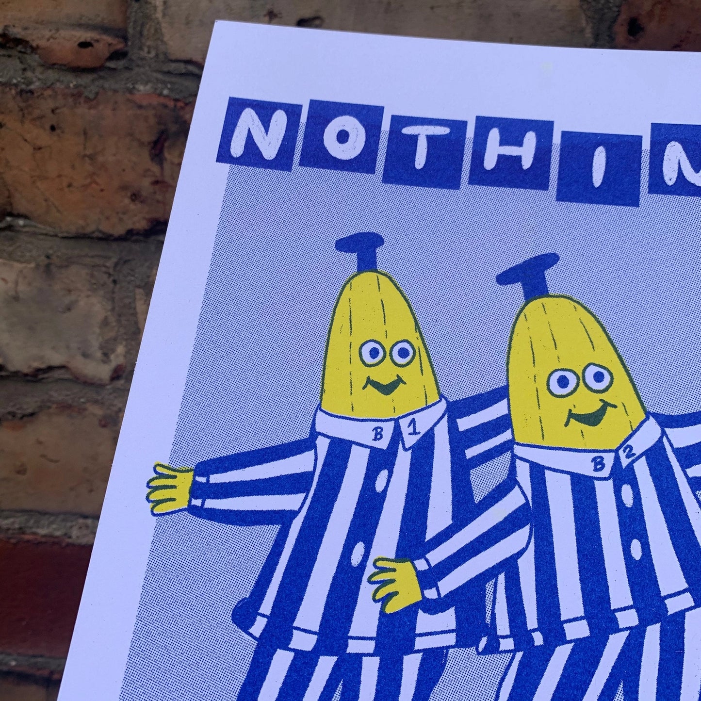 Nothing Matters Bananas Pyjamas A4 Risograph Print by 2B or not 2B (Copy)