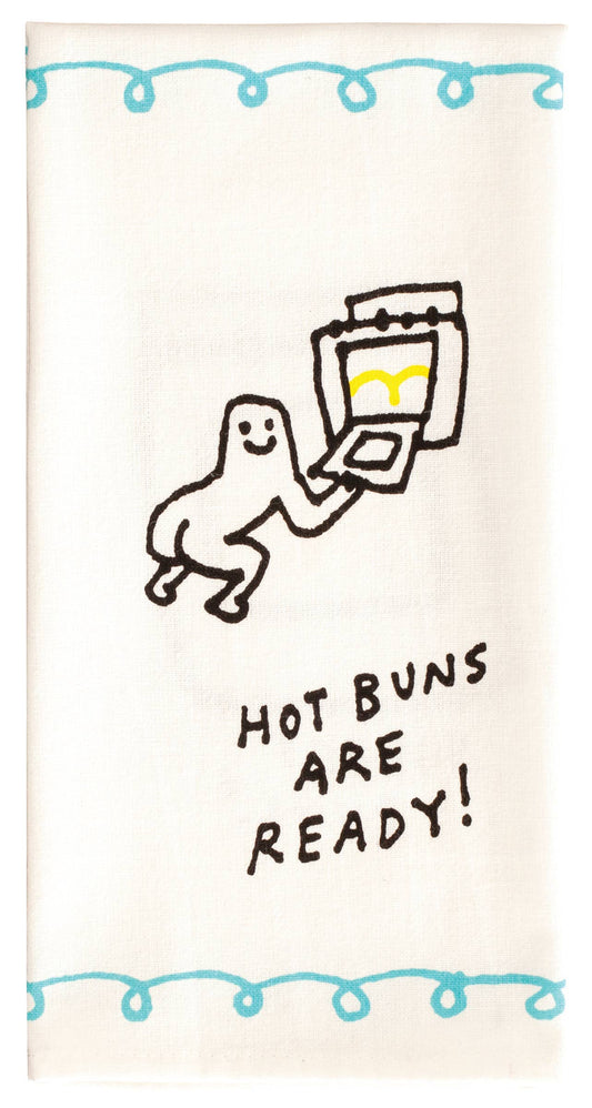 Hot Buns Are Ready  Dish Towel by Incognito