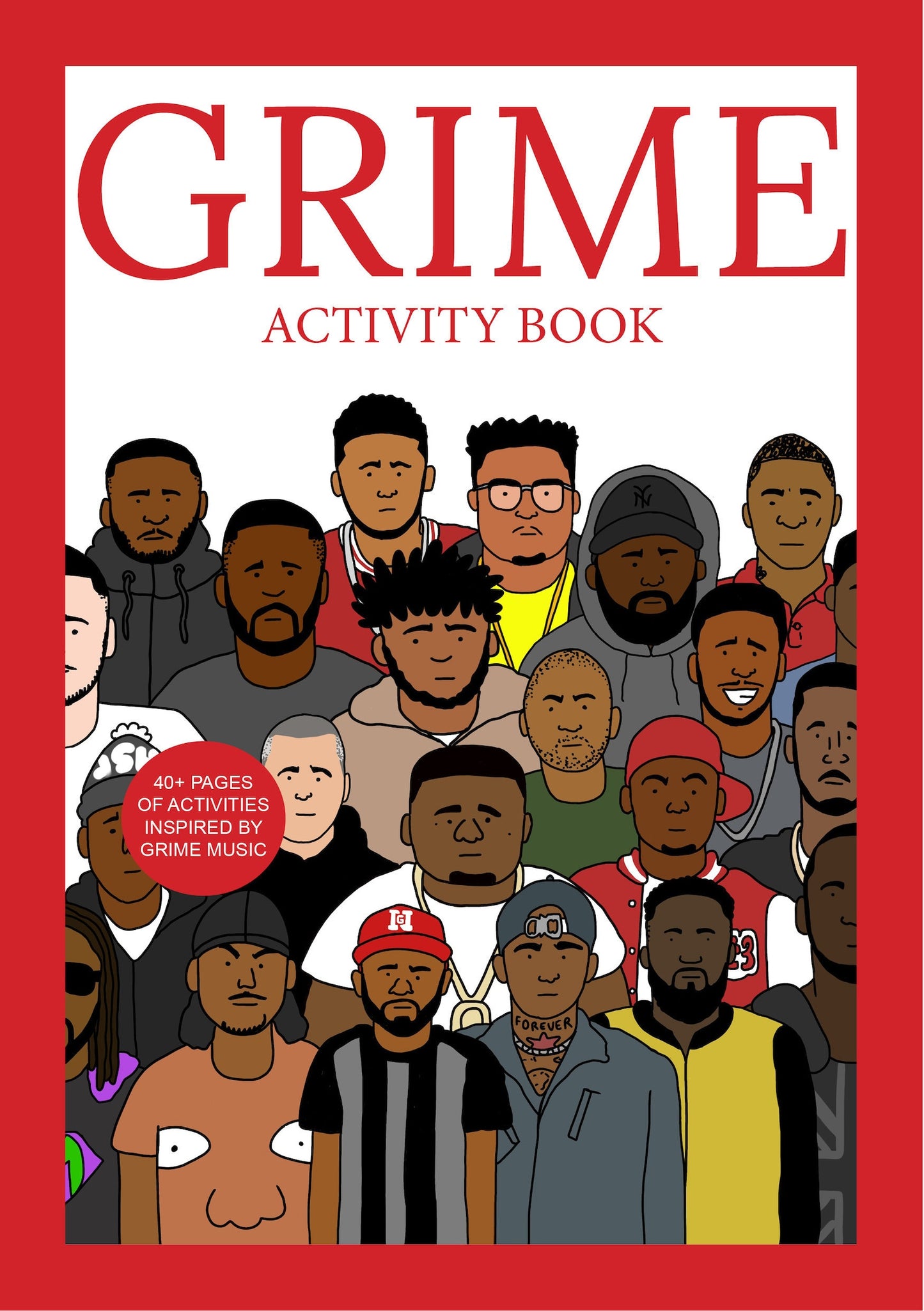 The Grime Activity Book by BlueMondayPress