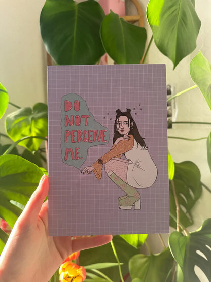Do Not Perceive Me Print By Ajdillustrates