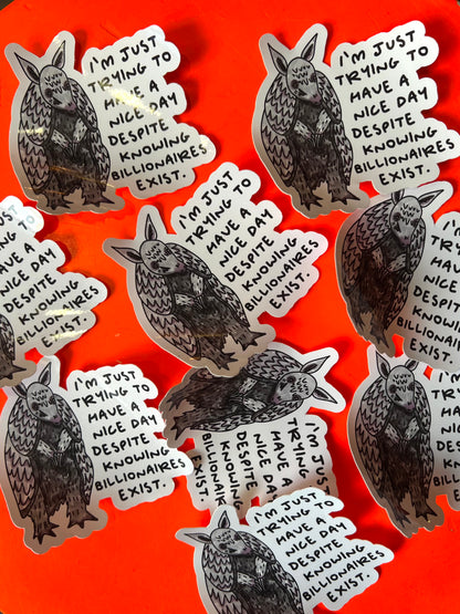 Trying To Have a Nice Day Sticker By Daze Made