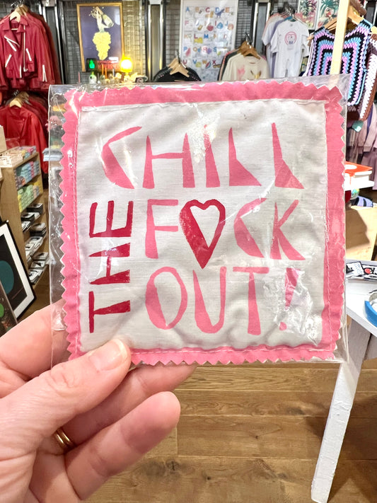 Chill The Fuck Out Lavender Pouch By Your Mom