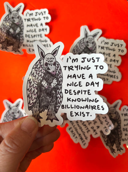 Trying To Have a Nice Day Sticker By Daze Made