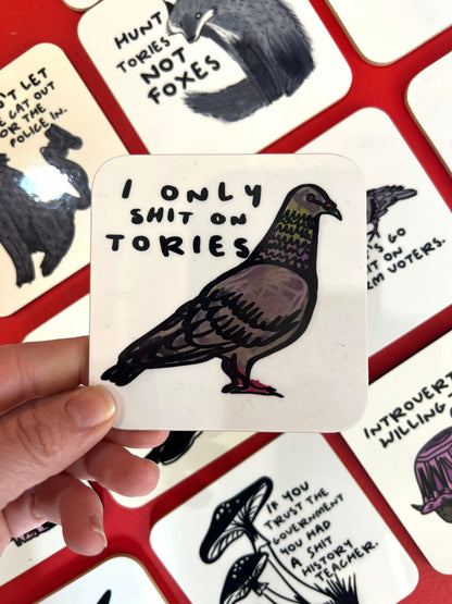Shit On Tories Coaster by Daze Made
