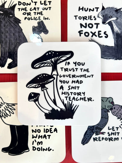If You Trust The Government Coaster by Daze Made
