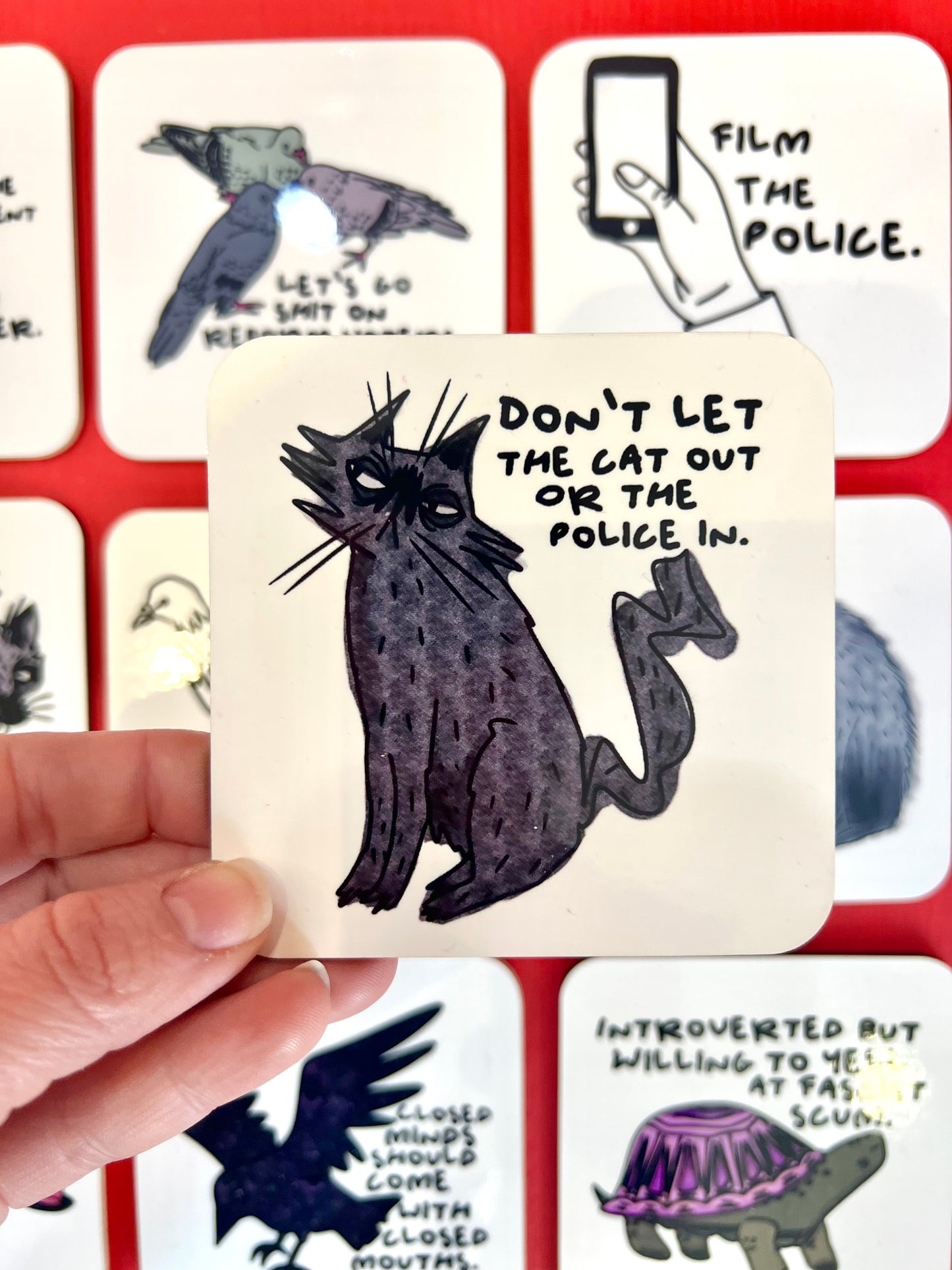 Don't Let The Cat Out Coaster by Daze Made