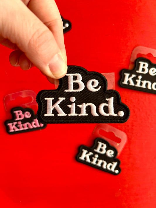 Be Kind Embroidered Patch by Stanley Road