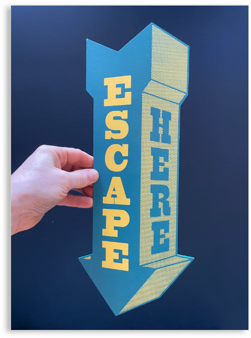 ESCAPE Hand-Printed Wooden Art Sign by Patrick Edgeley