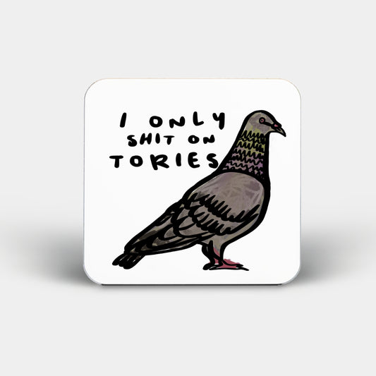 Sh*t On Tories Coaster by Daze Made