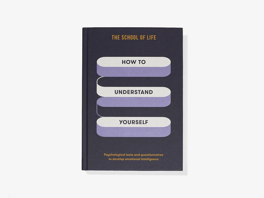 How To Understand Yourself by School Of LIfe